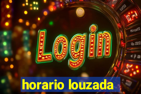 horario louzada